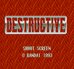 Destructive (Japan) rom